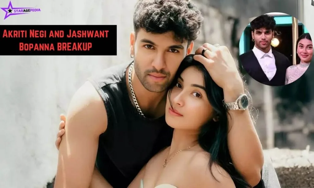 Akriti Negi and Jashwant Bopanna BREAKUP