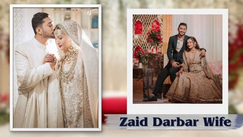 Zaid Darbar Wife
