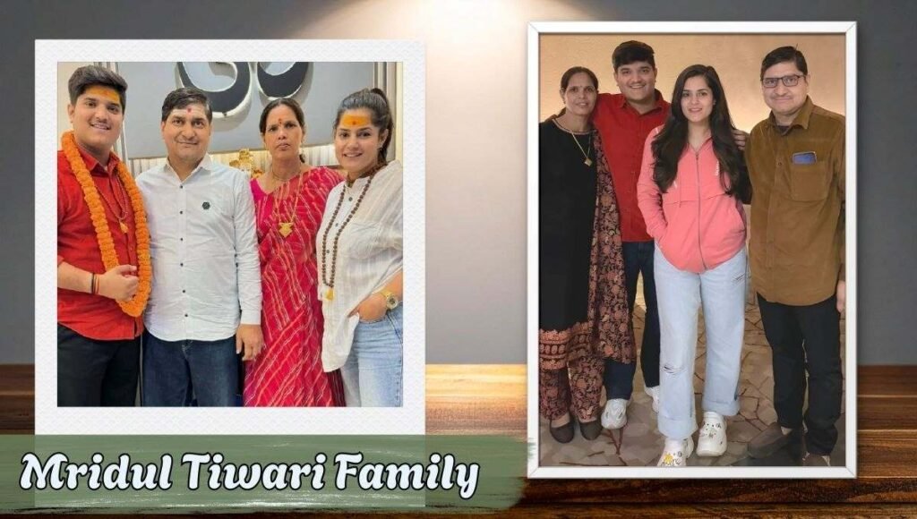 Mridul Tiwari Family