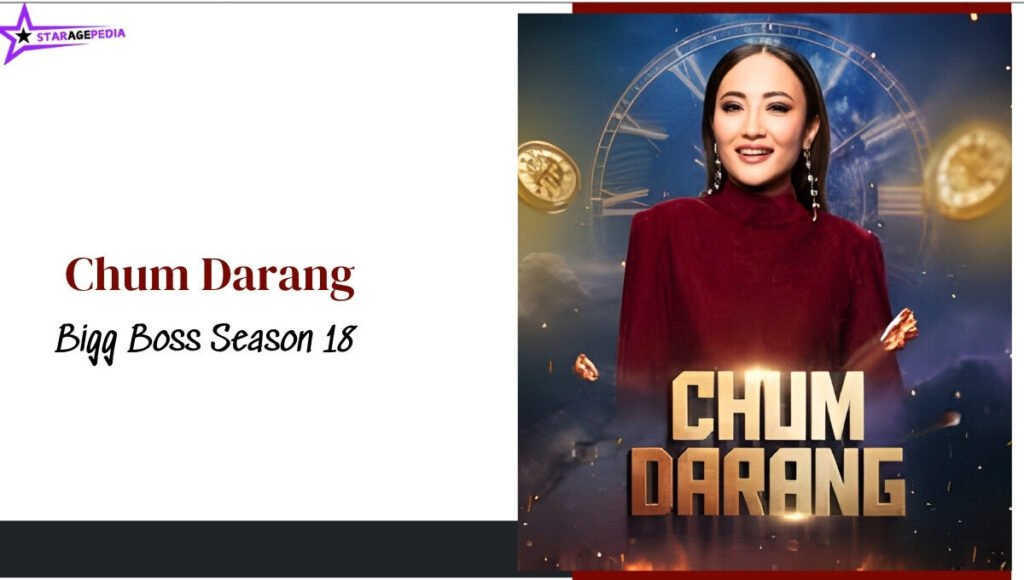 Chum Darang Bigg Boss 18