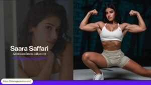 Saara Saffari Age, Height, Ethnicity, Career, Social Media, Net Worth