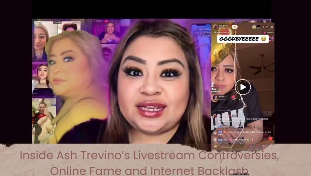 Ash Trevino during different stages of her TikTok career, including lifestyle videos, livestream drama and controversial internet discussions.