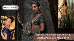 Mahieka Sharma: Inside her age, career, Instagram fame and rising popularity.