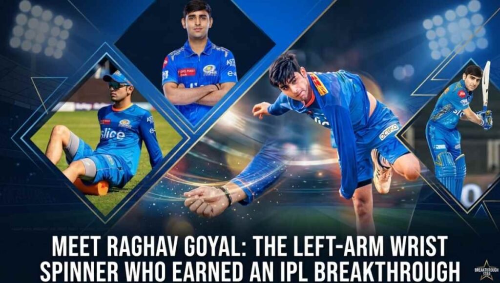 Raghav Goyal Biography 2026 Mumbai Indians left arm wrist spinner