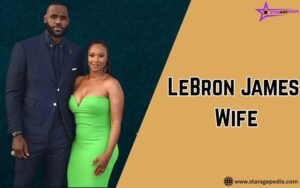 LeBron James Wife